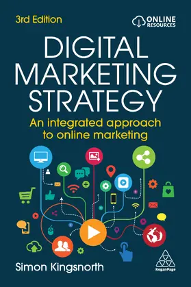 Kingsnorth | Digital Marketing Strategy | Buch | 978-1-3986-0599-2 | www.sack.de