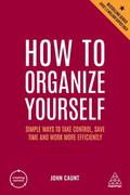 Caunt |  How to Organize Yourself | Buch |  Sack Fachmedien