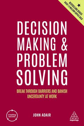 Adair | Decision Making and Problem Solving | Buch | 978-1-398-60618-0 | sack.de