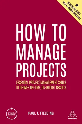 Fielding |  How to Manage Projects | Buch |  Sack Fachmedien