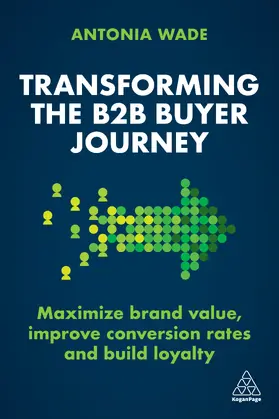 Wade | Transforming the B2B Buyer Journey | E-Book | sack.de