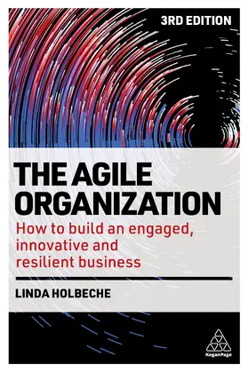Holbeche |  Agile Organization | Buch |  Sack Fachmedien