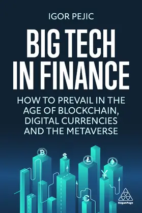 Pejic | Big Tech in Finance | Buch | 978-1-3986-0898-6 | sack.de