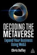 Duffey |  Decoding the Metaverse | Buch |  Sack Fachmedien