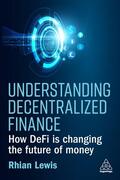 Lewis |  Understanding Decentralized Finance | Buch |  Sack Fachmedien