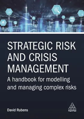 Rubens / Rüegger / Greulich | Strategic Risk and Crisis Management | Buch | 978-1-3986-0975-4 | www.sack.de