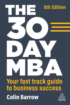 Barrow |  The 30 Day MBA | Buch |  Sack Fachmedien