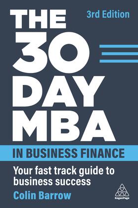Barrow | The 30 Day MBA in Business Finance | Buch | 978-1-398-61092-7 | sack.de