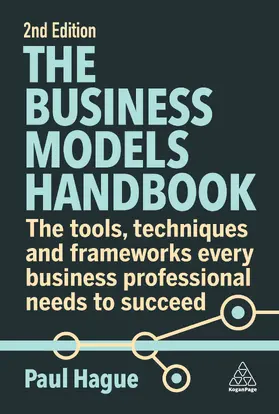 Hague | The Business Models Handbook | Buch | 978-1-3986-1175-7 | sack.de