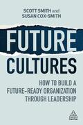 Smith / Cox-Smith |  Future Cultures | Buch |  Sack Fachmedien
