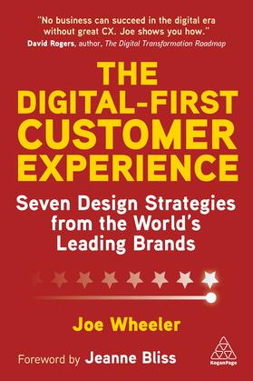 Wheeler |  The Digital-First Customer Experience | Buch |  Sack Fachmedien