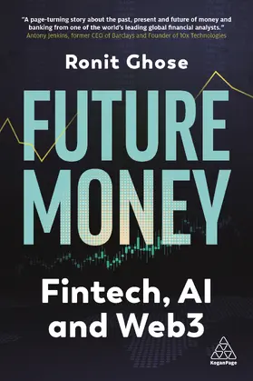 Ghose | Future Money | Buch | 978-1-3986-1276-1 | www.sack.de