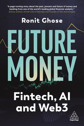 Ghose | Future Money | Buch | 978-1-398-61276-1 | sack.de