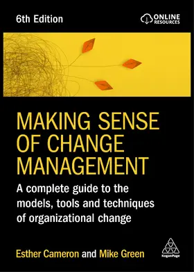 Cameron / Green |  Making Sense of Change Management | Buch |  Sack Fachmedien