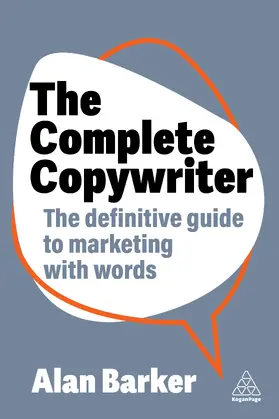 Barker |  The Complete Copywriter | Buch |  Sack Fachmedien
