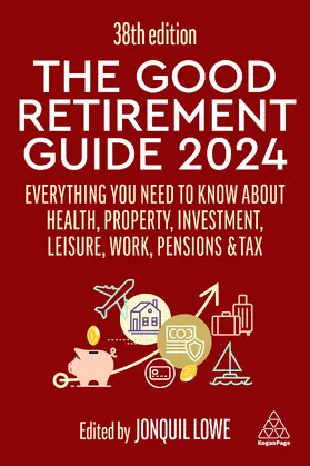 Lowe | The Good Retirement Guide 2024 | E-Book | www.sack.de