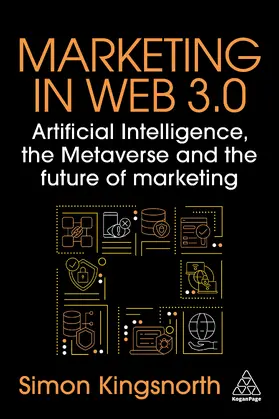 Kingsnorth | Marketing in Web 3.0 | Buch | 978-1-3986-1555-7 | www.sack.de