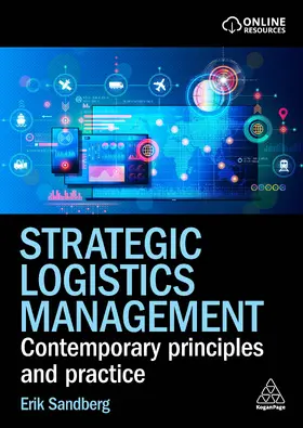 Sandberg | Strategic Logistics Management | Buch | 978-1-3986-1804-6 | sack.de