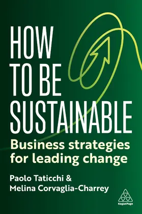 Taticchi / Corvaglia-Charrey | How to Be Sustainable | Buch | 978-1-3986-1854-1 | sack.de