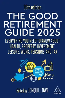 Lowe | The Good Retirement Guide 2025 | E-Book | sack.de
