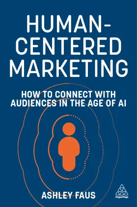Faus |  Human-Centered Marketing | Buch |  Sack Fachmedien