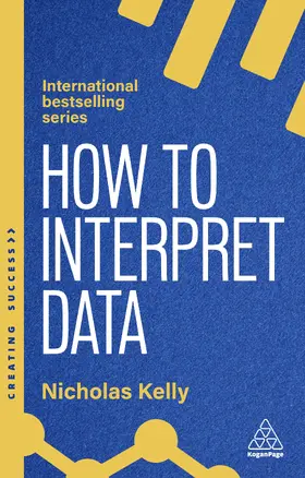 Kelly |  How to Interpret Data | Buch |  Sack Fachmedien