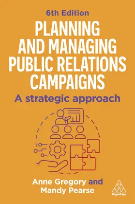 Gregory / Pearse |  Planning and Managing Public Relations Campaigns | Buch |  Sack Fachmedien