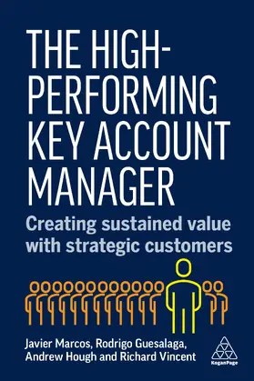 Marcos / Guesalaga / Hough |  The High-Performing Key Account Manager | Buch |  Sack Fachmedien