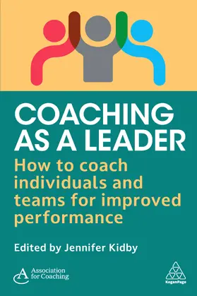 Kidby / Association for Coaching |  Coaching as a Leader | Buch |  Sack Fachmedien