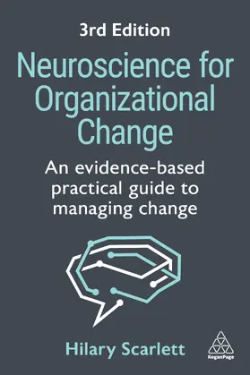 Scarlett |  Neuroscience for Organizational Change | Buch |  Sack Fachmedien