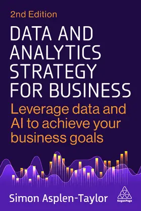 Asplen-Taylor | Data and Analytics Strategy for Business | Buch | 978-1-3986-2203-6 | www.sack.de