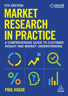Hague | Market Research in Practice | Buch | 978-1-3986-2323-1 | sack.de
