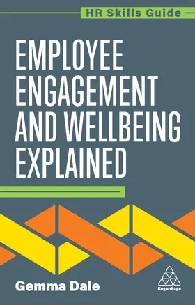 Dale |  Employee Engagement and Wellbeing Explained | Buch |  Sack Fachmedien