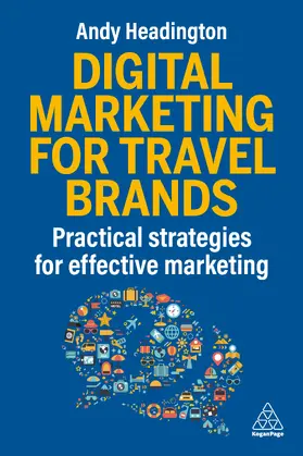 Headington |  Digital Marketing for Travel Brands | Buch |  Sack Fachmedien