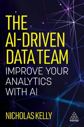 Kelly | The AI-Driven Data Team | E-Book | www.sack.de
