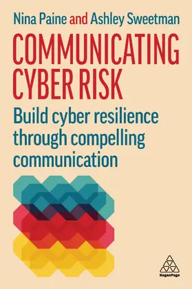 Paine / Sweetman |  Communicating Cyber Risk | eBook | Sack Fachmedien