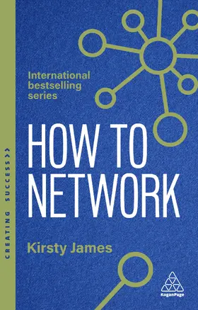 James |  How to Network | Buch |  Sack Fachmedien