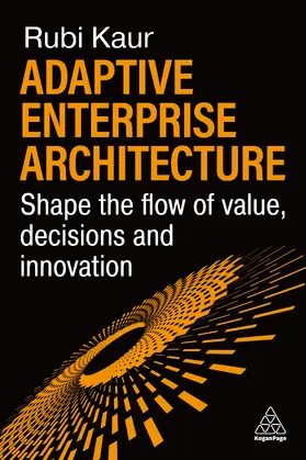 Kaur | Adaptive Enterprise Architecture | Buch | 978-1-3986-3217-2 | www.sack.de