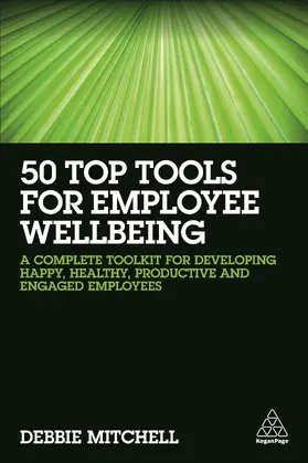 Mitchell |  50 Top Tools for Employee Wellbeing | Buch |  Sack Fachmedien