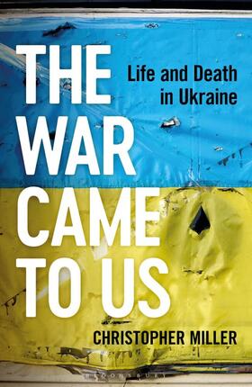 Miller |  The War Came To Us | Buch |  Sack Fachmedien