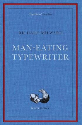 Milward |  Man-Eating Typewriter | Buch |  Sack Fachmedien