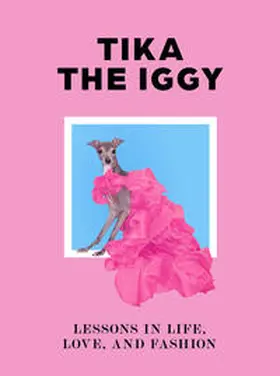 Shapiro / Iggy |  Tika the Iggy | Buch |  Sack Fachmedien