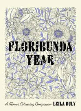 Duly |  Floribunda Year | Buch |  Sack Fachmedien