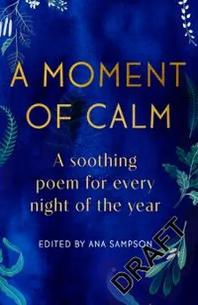 Ana | A Moment of Calm | Buch | 978-1-3996-2837-2 | www.sack.de