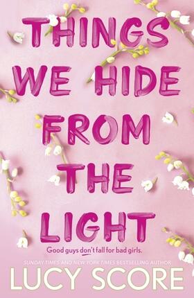 Score | Things We Hide From The Light | Buch | 978-1-3997-1377-1 | www.sack.de