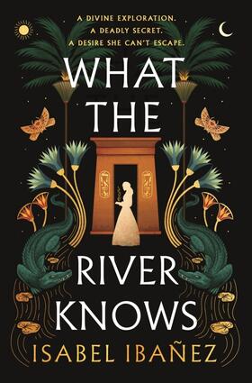 Ibañez |  What the River Knows | Buch |  Sack Fachmedien