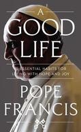 Francis |  A Good Life | Buch |  Sack Fachmedien
