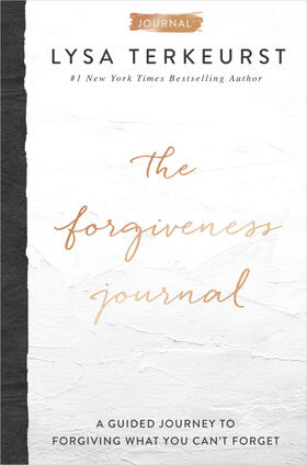 Terkeurst |  The Forgiveness Journal | Buch |  Sack Fachmedien