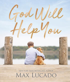 Lucado |  God Will Help You | Buch |  Sack Fachmedien