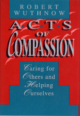 Wuthnow |  Acts of Compassion | eBook | Sack Fachmedien